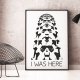 plakat. I was here, format A3