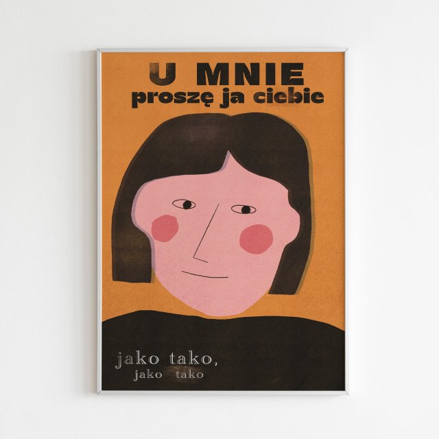 Plakat 30 x 40 cm U mnie jako tako