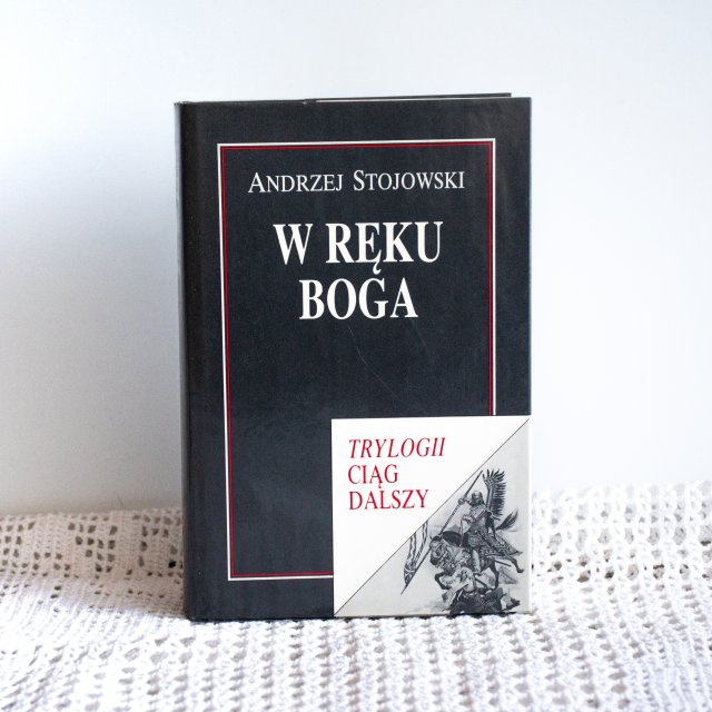 Książka - Andrzej Stojowski - W ręku Boga