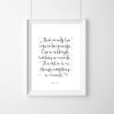 PLAKAT–Albert Einstein "There are only two ways(...)A3