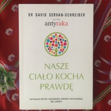 Książka- Nasze ciało kocha prawdę