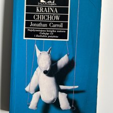 Johnathan Carroll - Kraina Chichów Bestseller Rebis