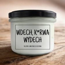 Świeca sojowa WDECH, K*RWA WYDECH 235 ml