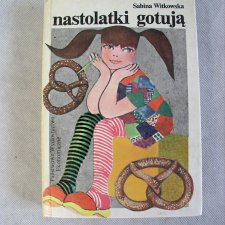 Książka Nastolatki gotują 1982r.